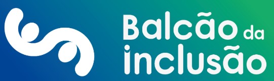 Balcão da Inclusão
