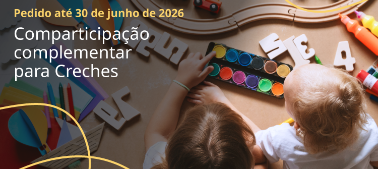 Comparticipação complementar para Creches com horário superior a 11 horas
